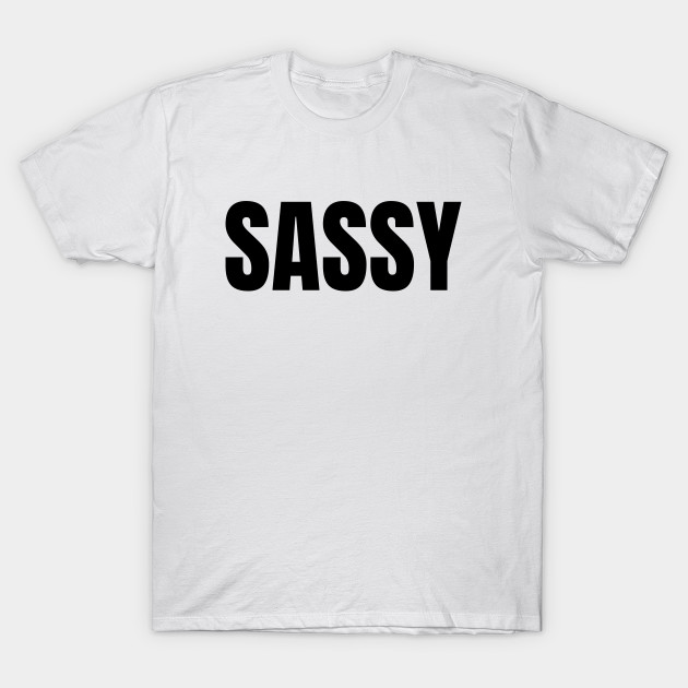 Sassy
